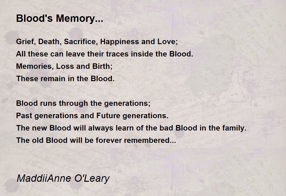 The Memory in the Blood