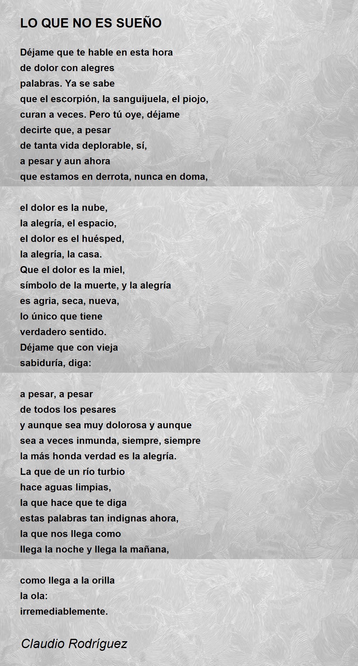 LO QUE NO ES SUEÑO - LO QUE NO ES SUEÑO Poem by Claudio Rodríguez