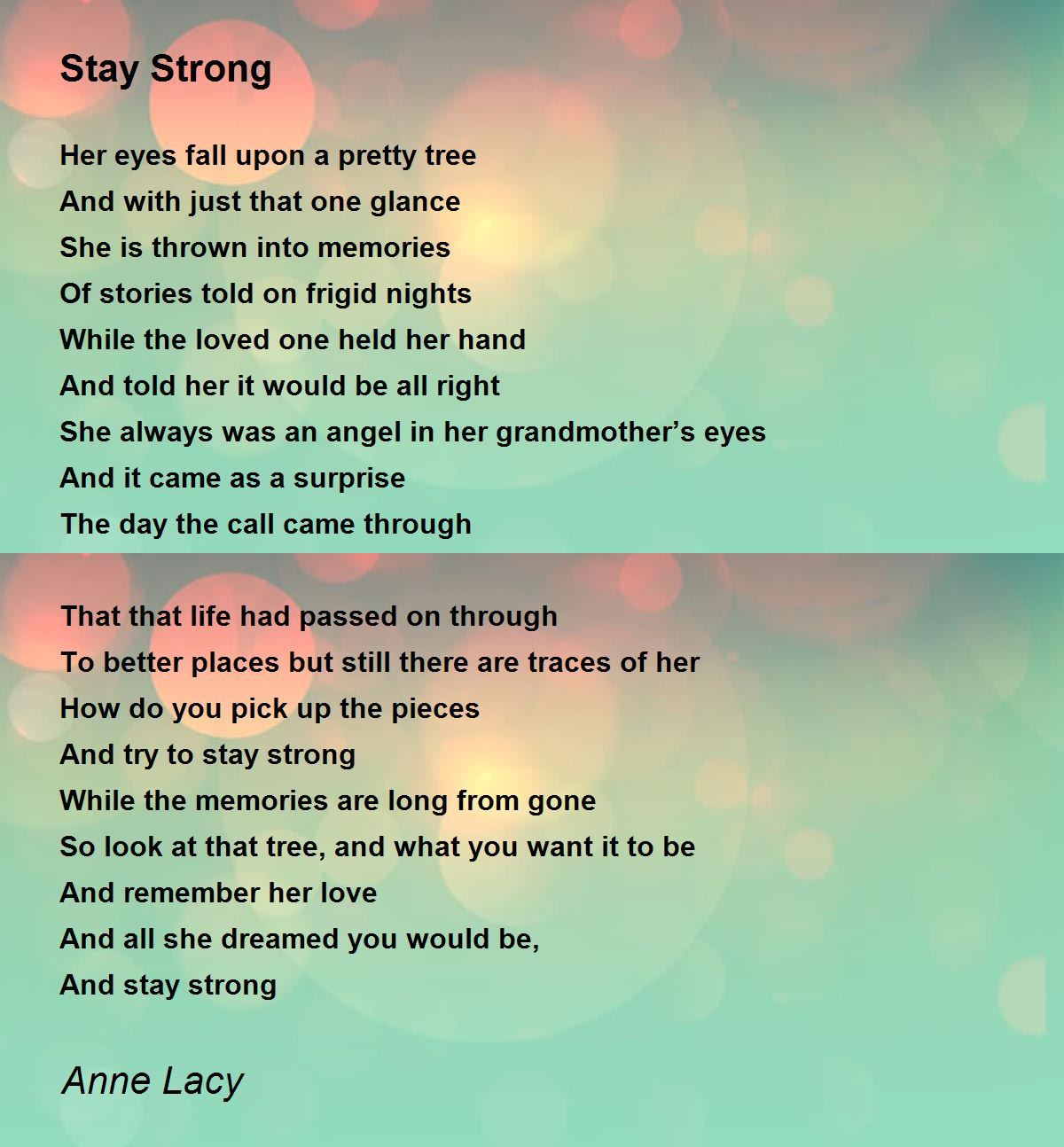 Stay Strong - Stay Strong Poem by Anne Lacy