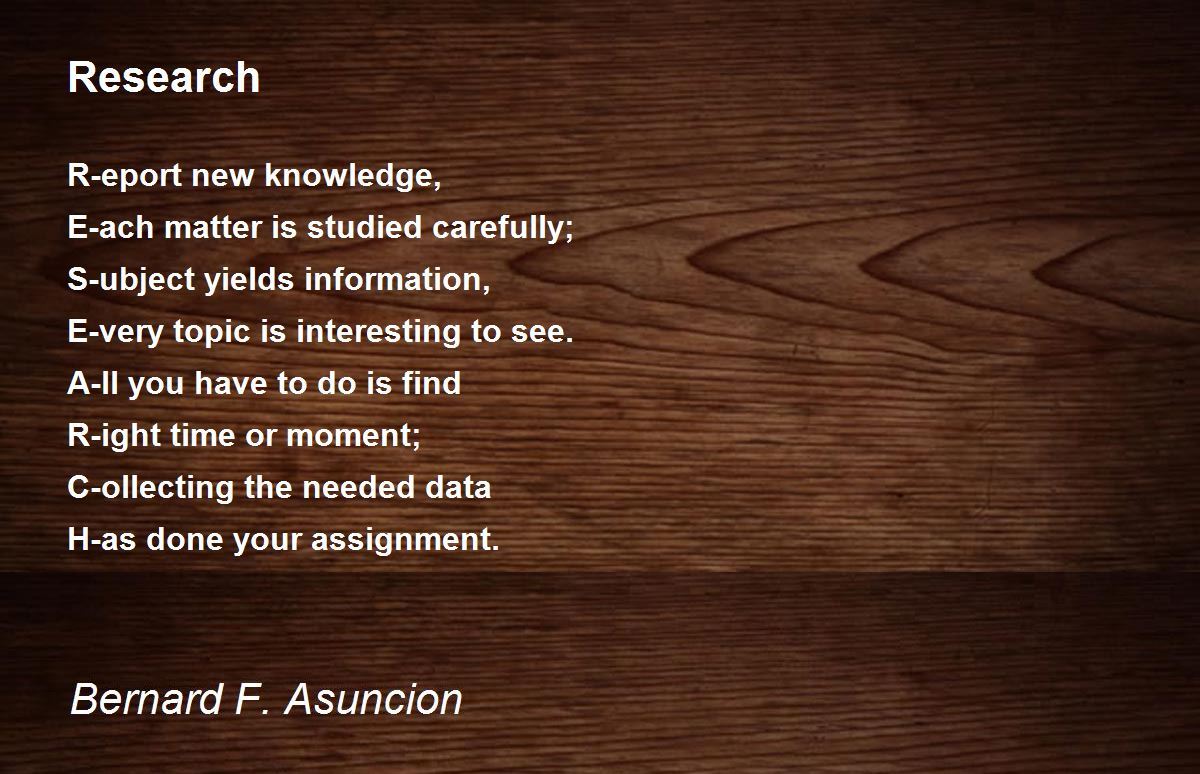 Research - Research Poem by Bernard F. Asuncion