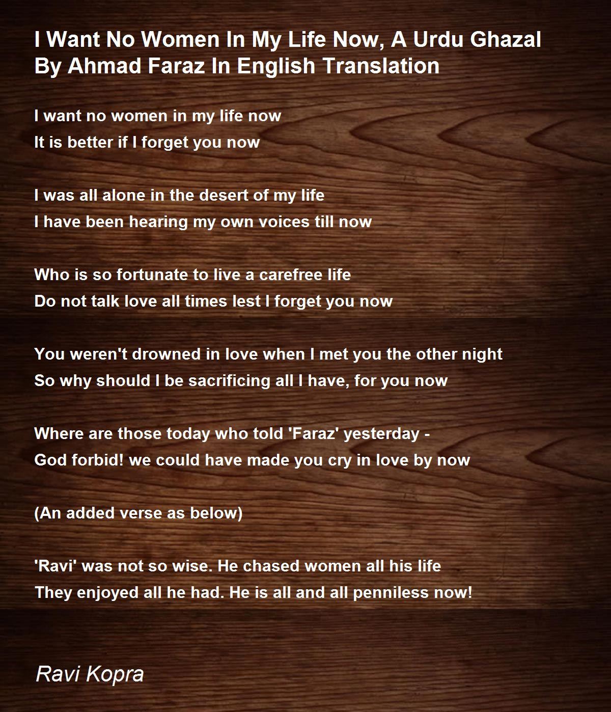 I Want No Women In My Life Now, A Urdu Ghazal By Ahmad Faraz In ...