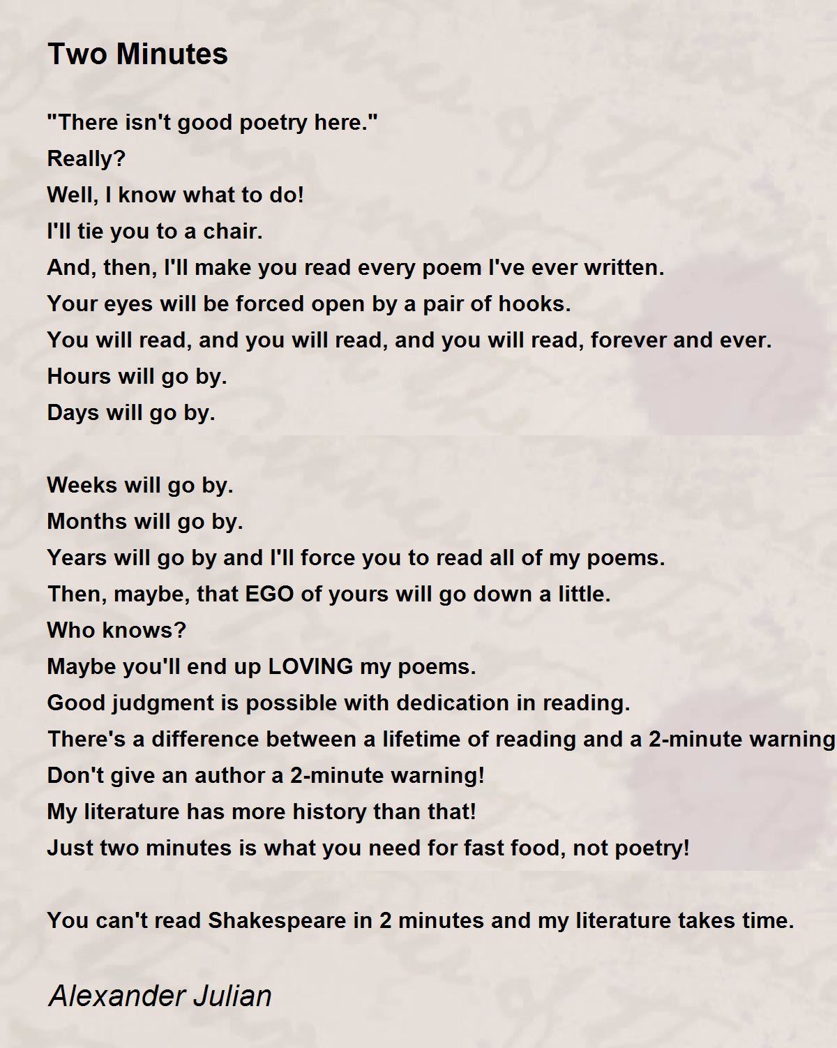 Two Minutes - Two Minutes Poem by Alexander Julian