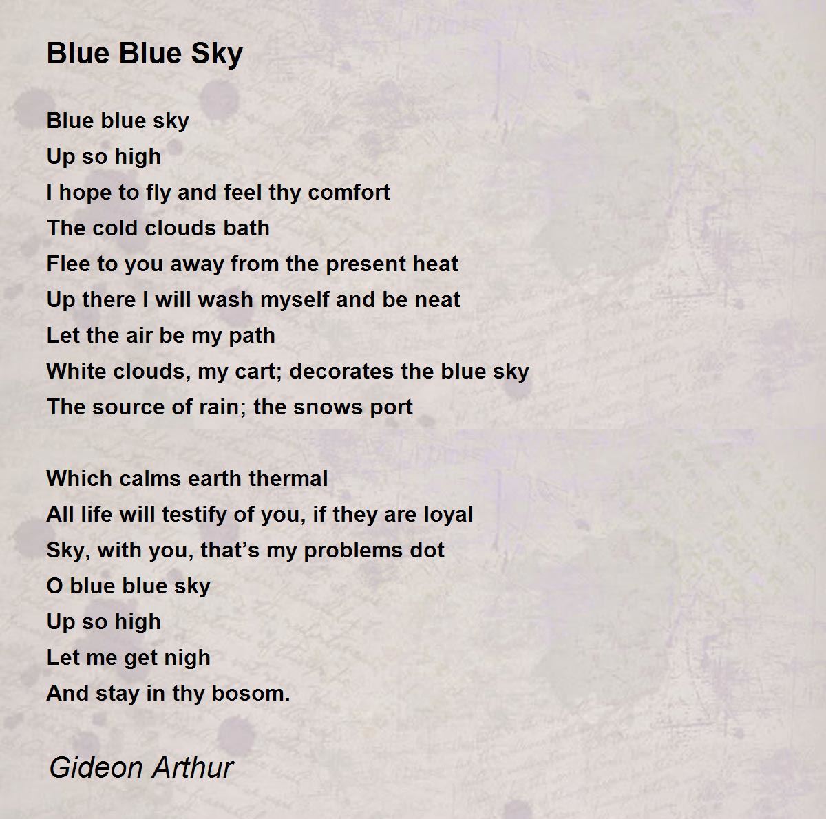 Blue Blue Sky - Blue Blue Sky Poem by Gideon Arthur