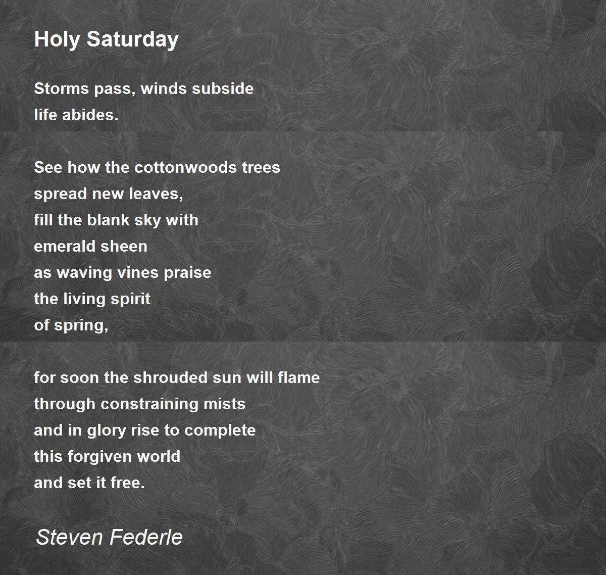 Holy Saturday - Holy Saturday Poem by Steven Federle