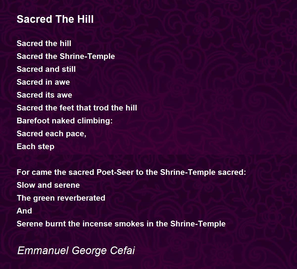 Sacred The Hill - Sacred The Hill Poem by Emmanuel George Cefai