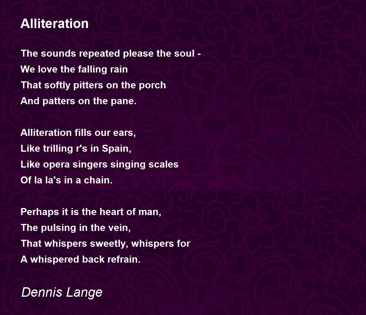 Alliteration Poem By Dennis Lange