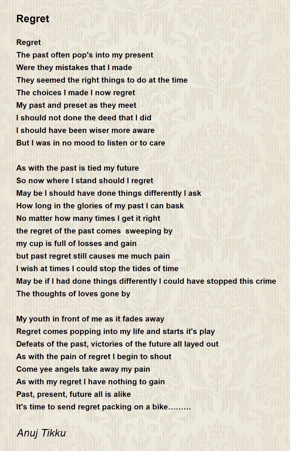 Regret - Regret Poem by Anuj Tikku