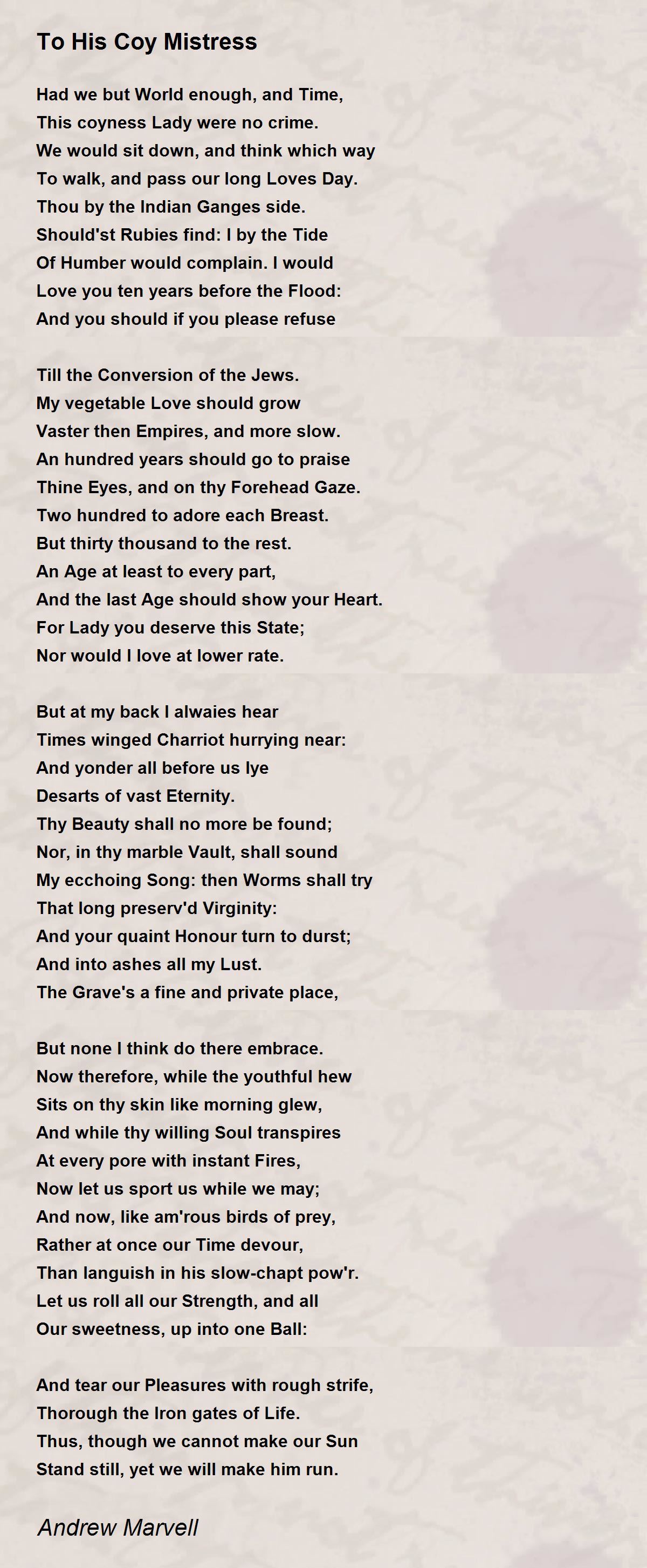 To His Coy Mistress Poem By Andrew Marvell