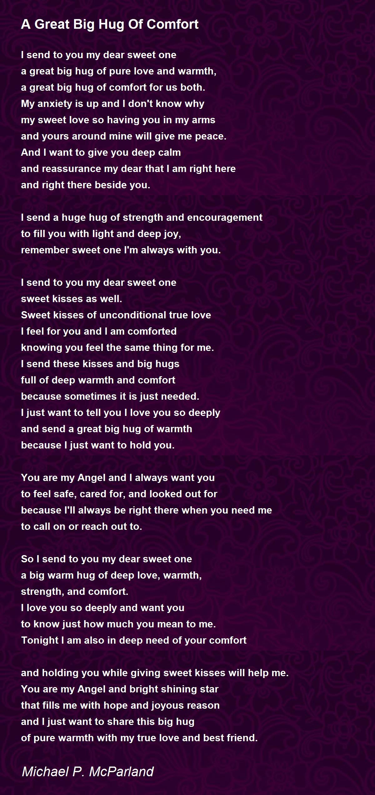 I Need Your Hug I Need Your Hug Poem By Randy McClave