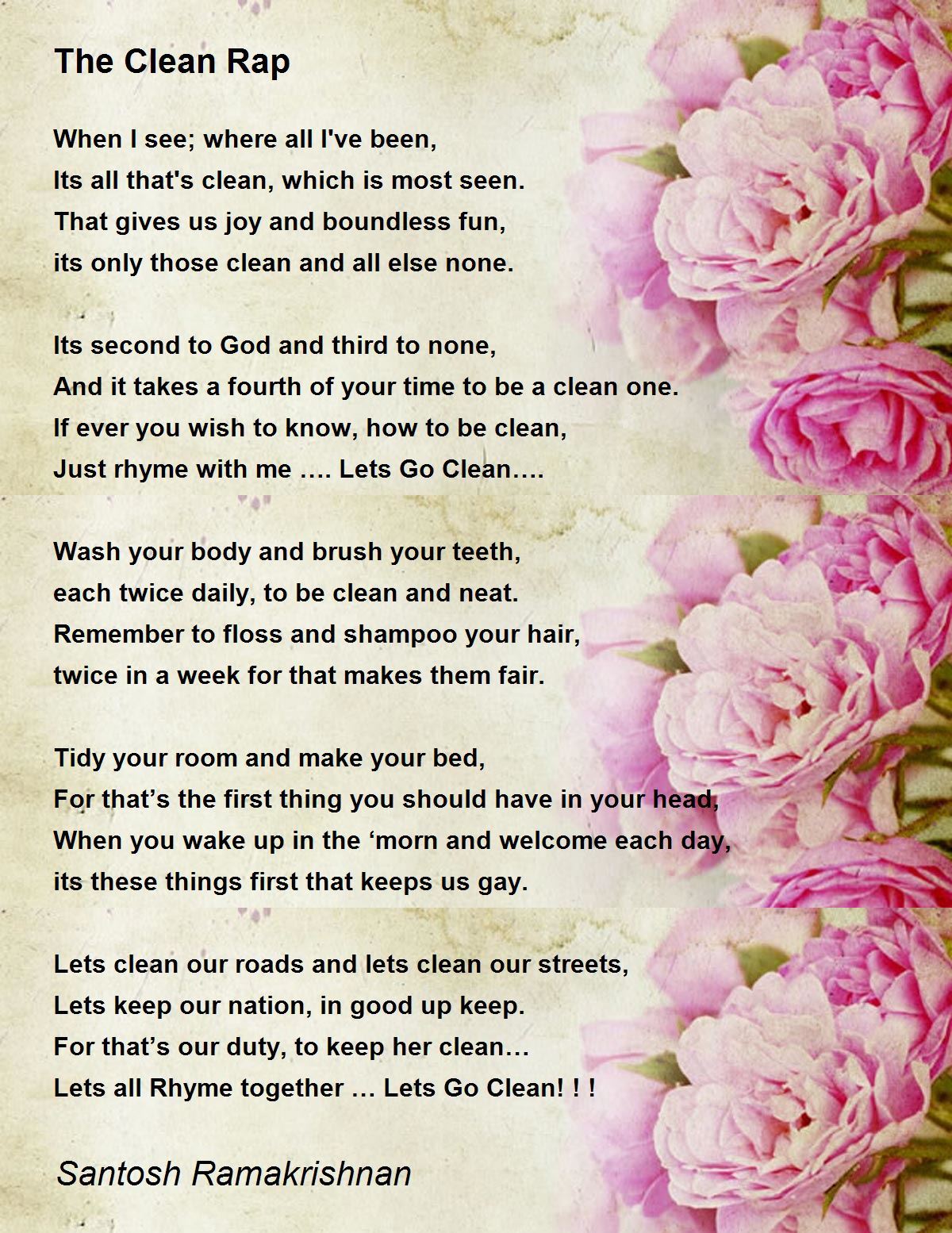 The Clean Rap - The Clean Rap Poem by Santosh Ramakrishnan