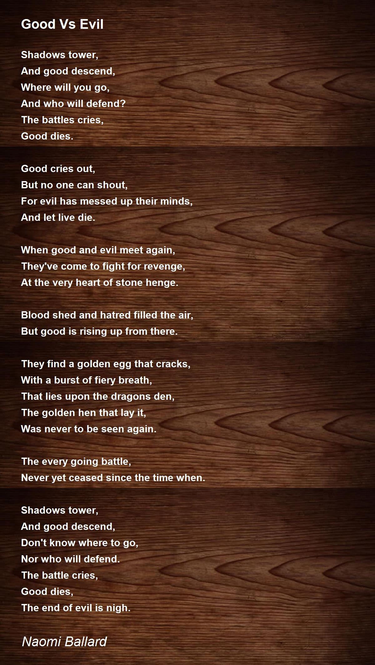 Good Vs Evil Poem By Naomi Ballard