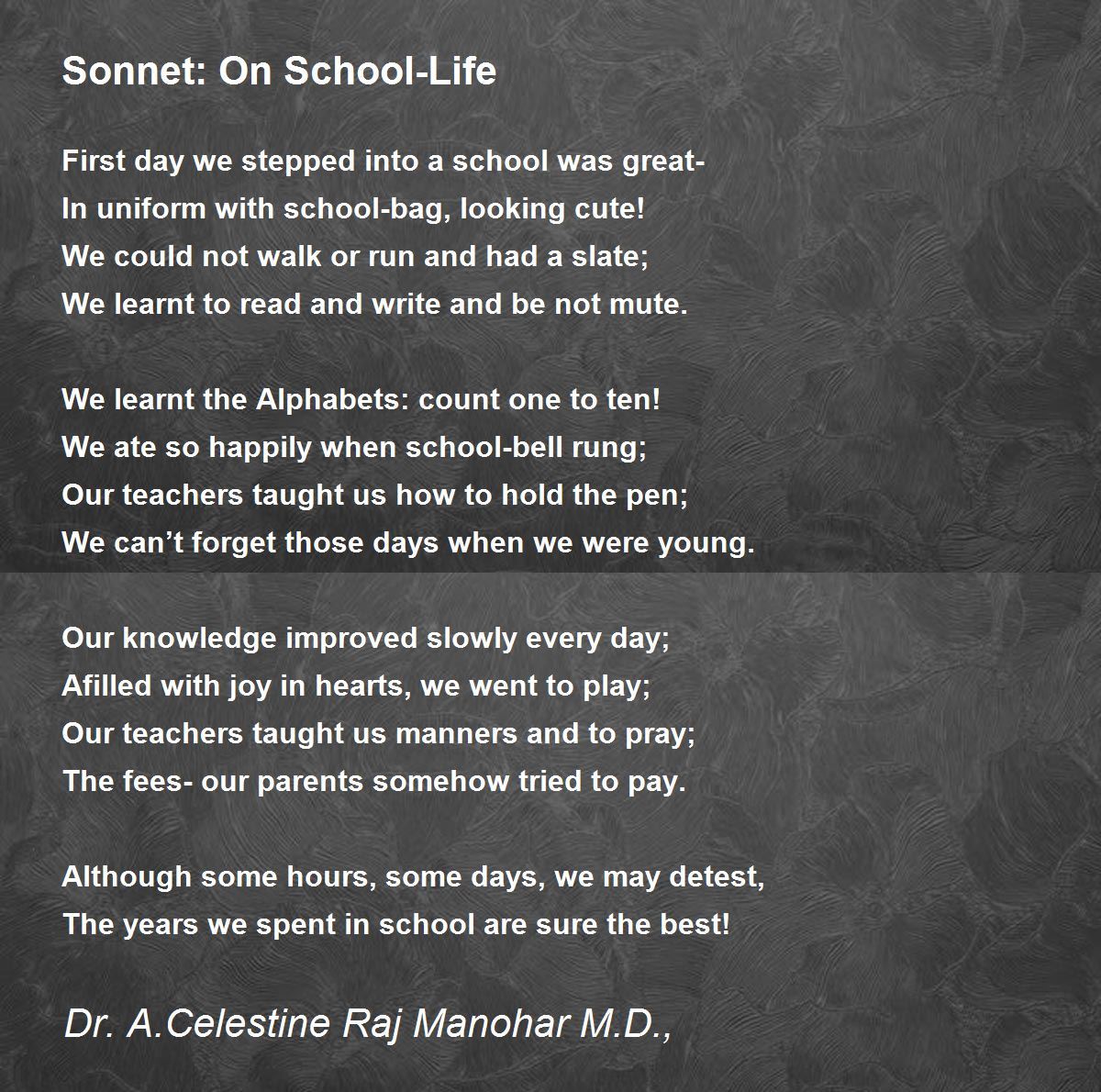 Sonnet: On School-Life - Sonnet: On School-Life Poem by Dr John Celes