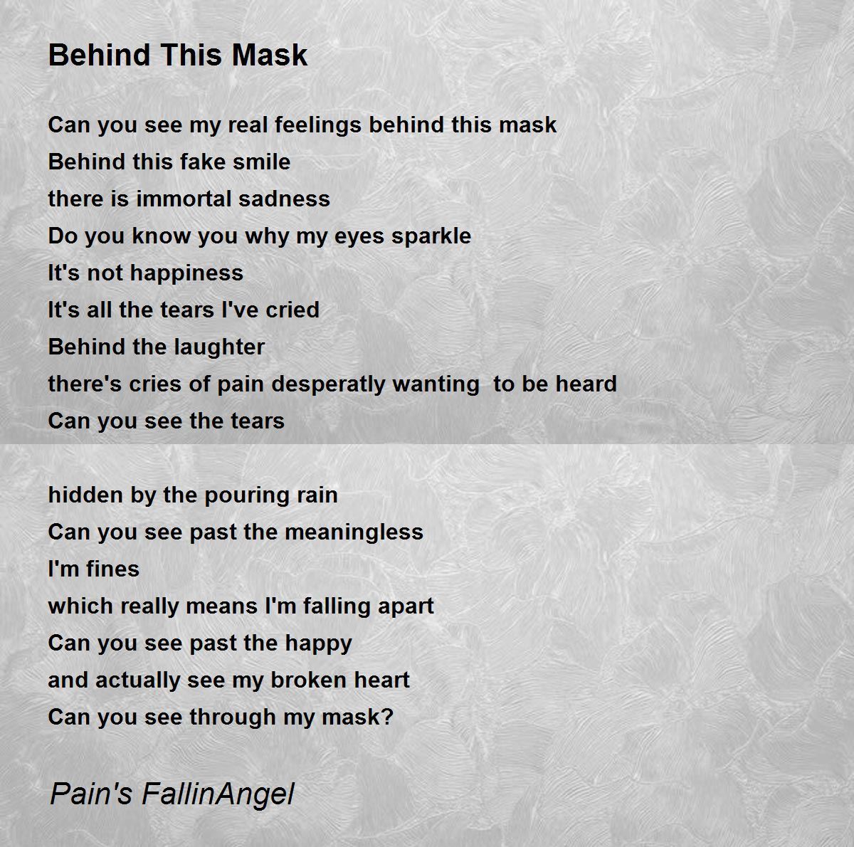 Behind This Mask - Behind This Mask Poem by Darkbeauty's ...