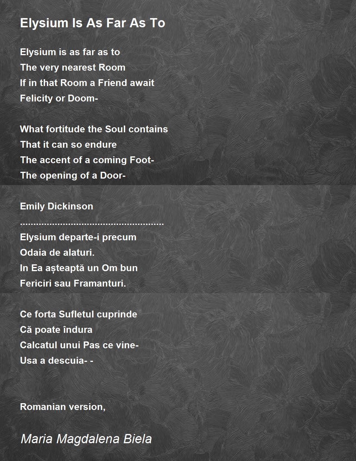 Elysium Is As Far As To Elysium Is As Far As To Poem by