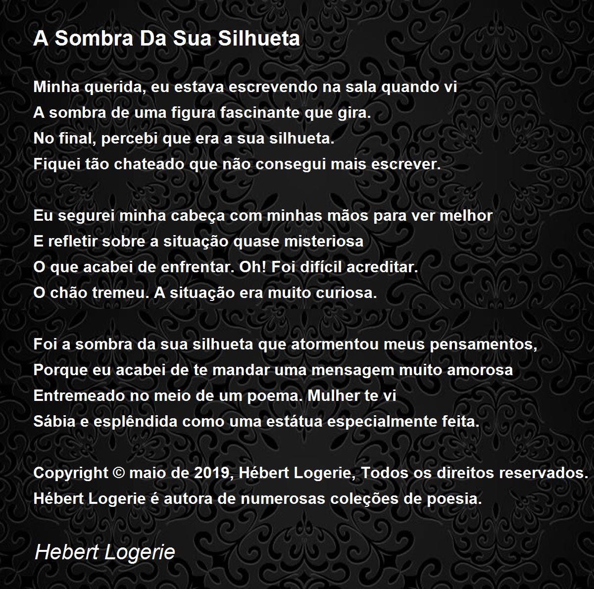A Sombra Da Sua Silhueta - A Sombra Da Sua Silhueta Poem by Hebert Logerie, image size:1200x1190