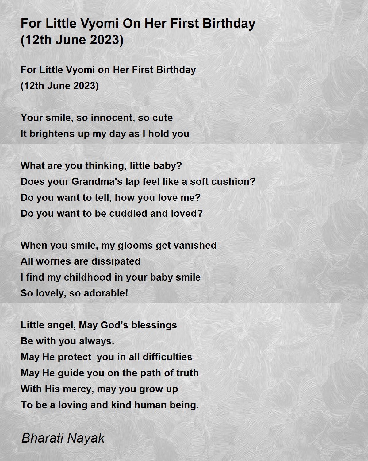 For Little Vyomi On Her First Birthday (12th June 2023) - For Little Vyomi On Her First Birthday (12th June 2023) Poem by Bharati Nayak