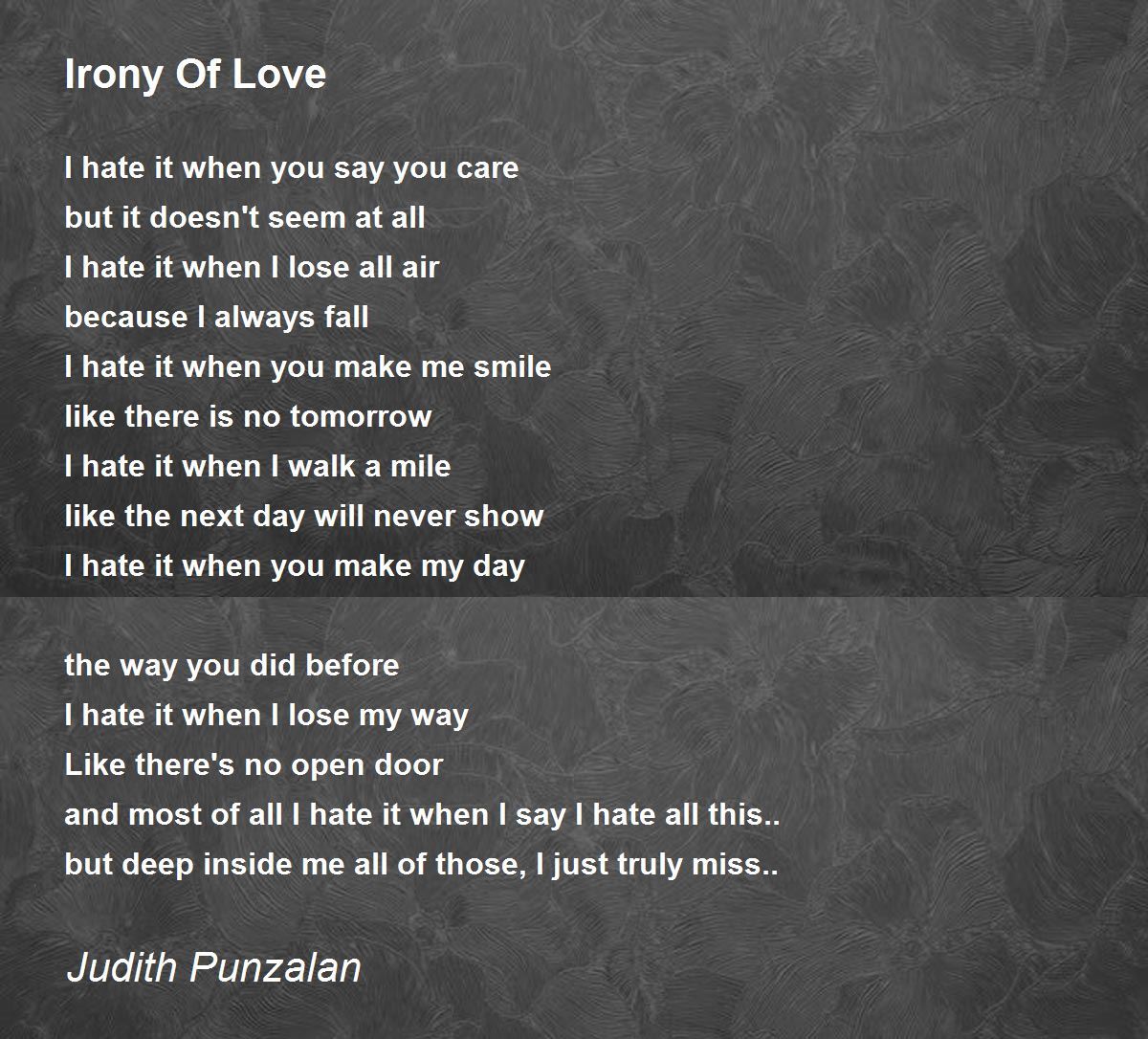 Irony Of Love Poem By Judith Punzalan