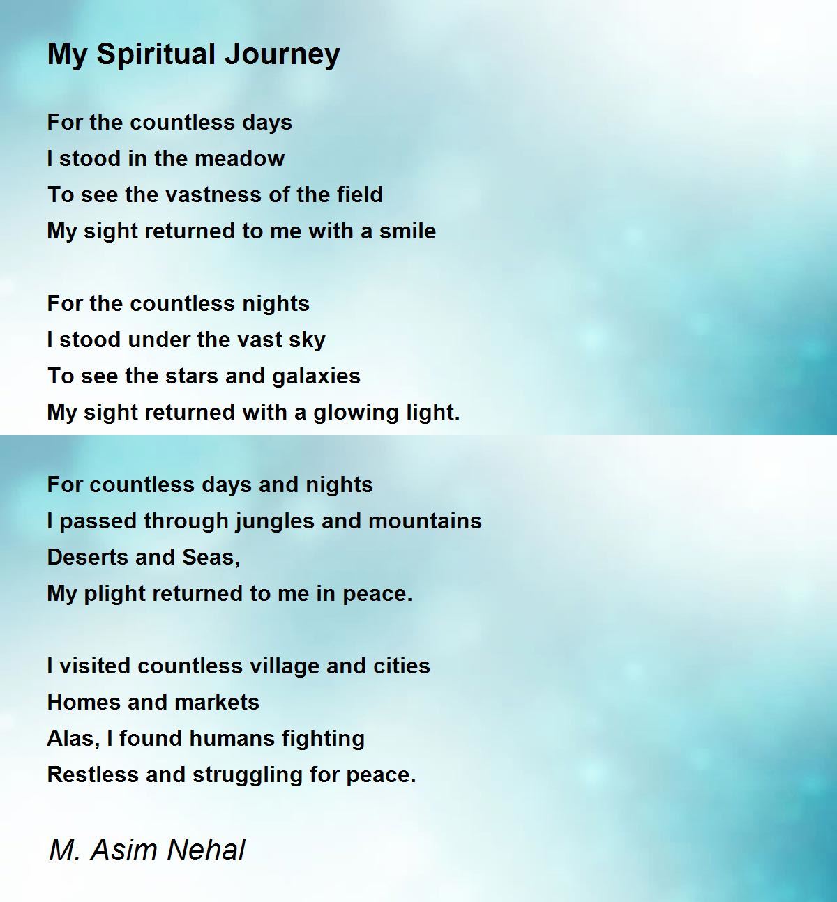 My Spiritual Journey - My Spiritual Journey Poem by M. Asim Nehal