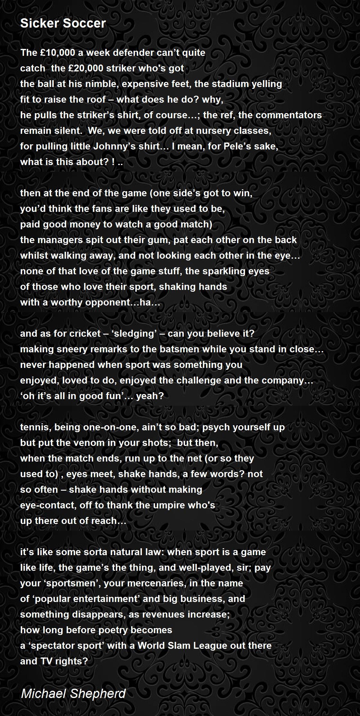 Sicker Soccer Poem By Michael Shepherd