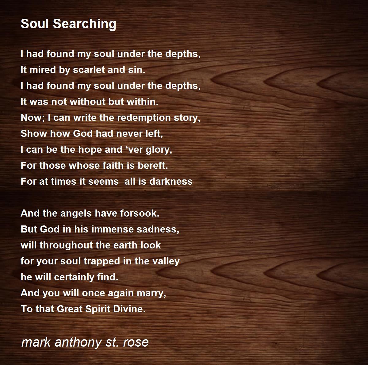 Soul Searching - Soul Searching Poem by mark anthony st. rose