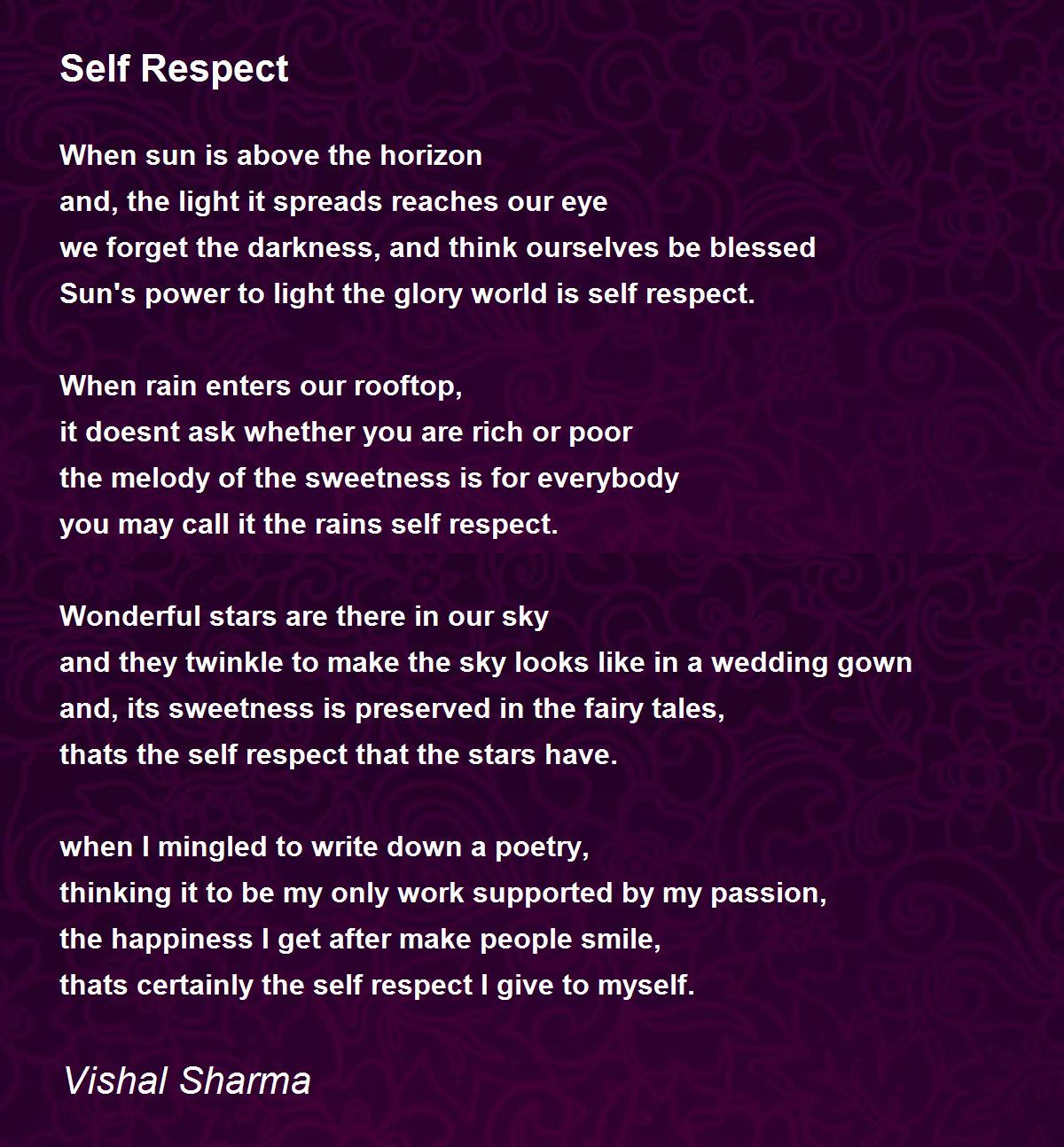 Self Respect - Self Respect Poem by Vishal Sharma