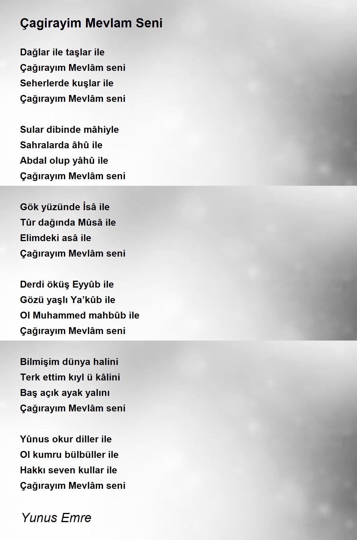 Dağlar ile taşlar ile çağırayım mevlam seni sözleri