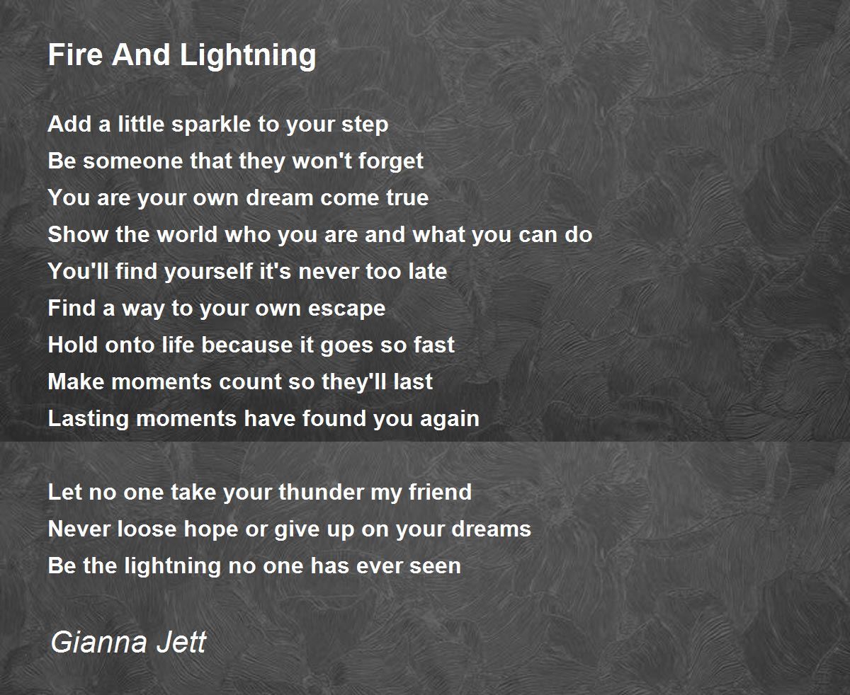 Fire And Lightning Poem By G J Salgado