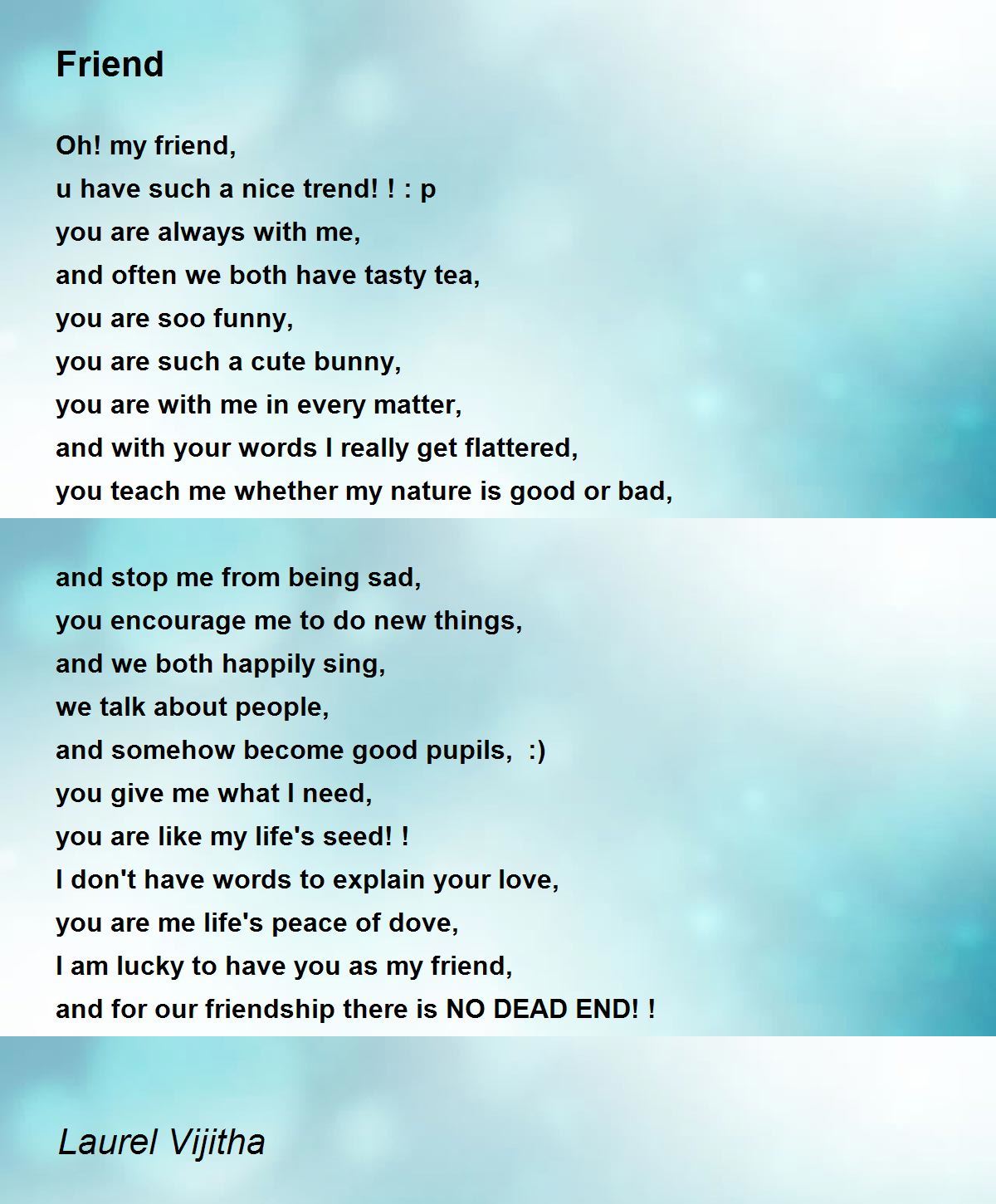 Friend - Friend Poem by Laurel Vijitha