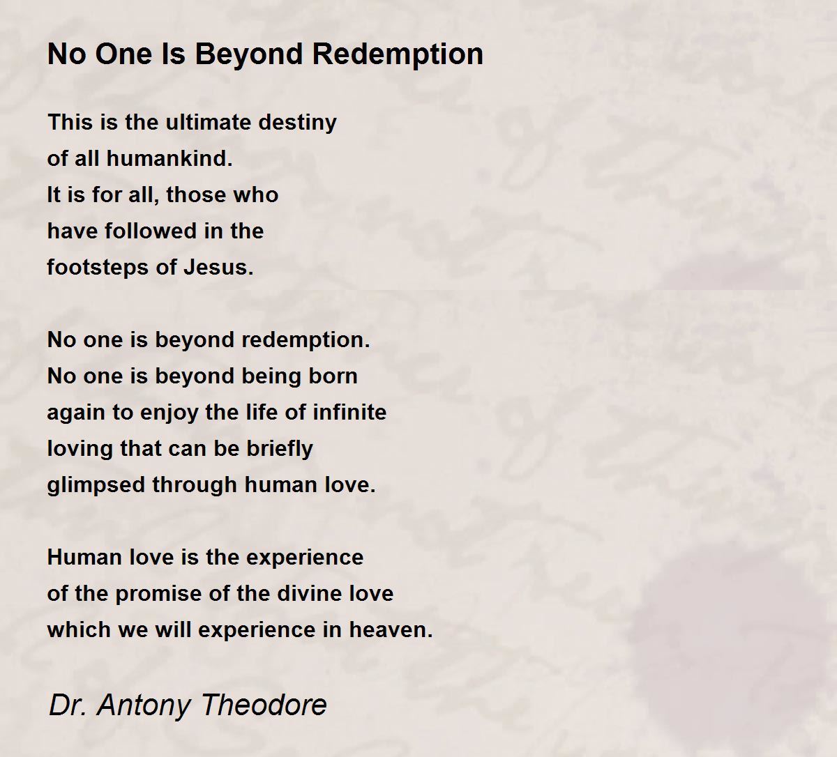 No One Is Beyond Redemption - No One Is Beyond Redemption Poem By.