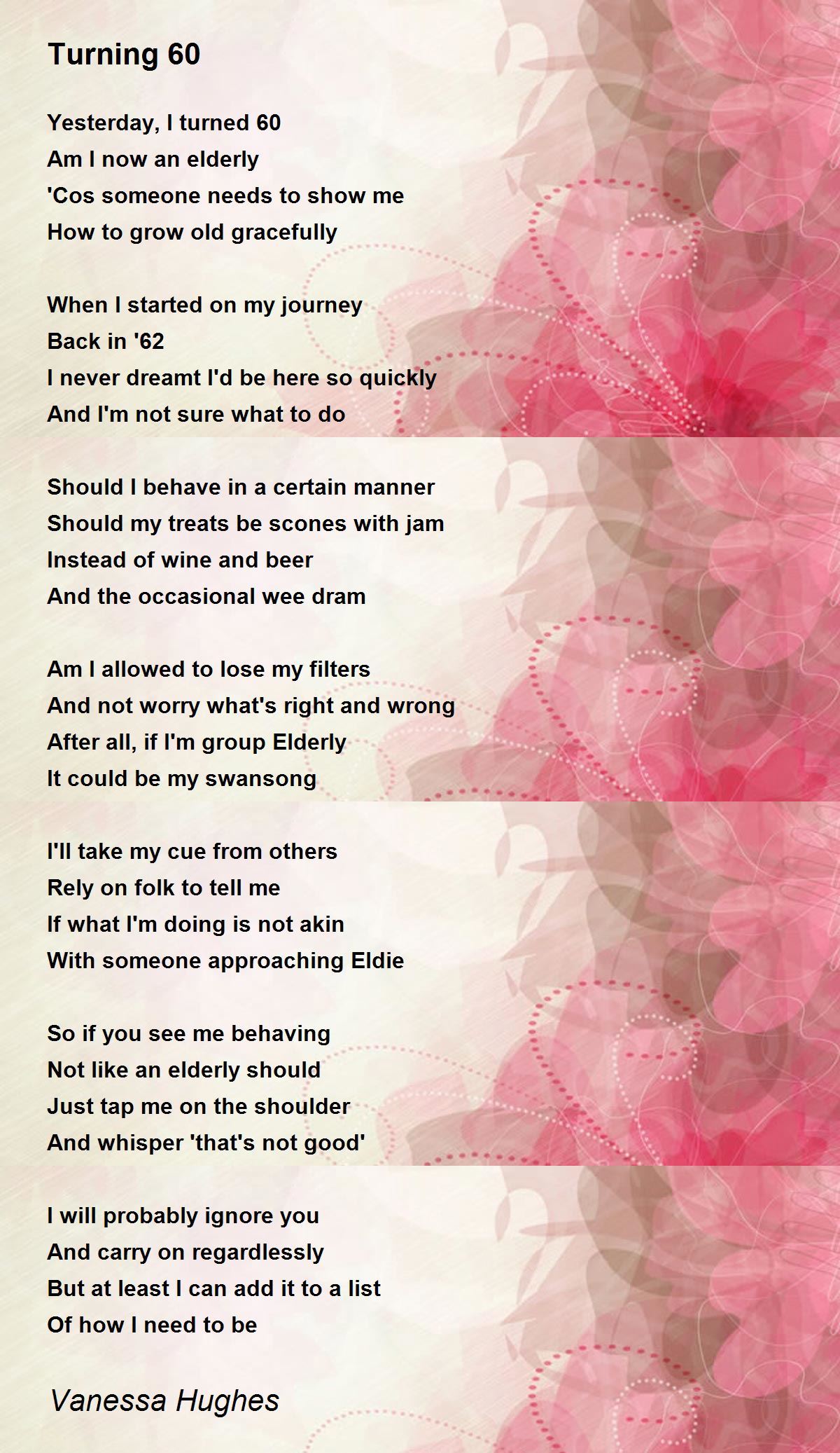 Turning 60 Poem By Vanessa Hughes