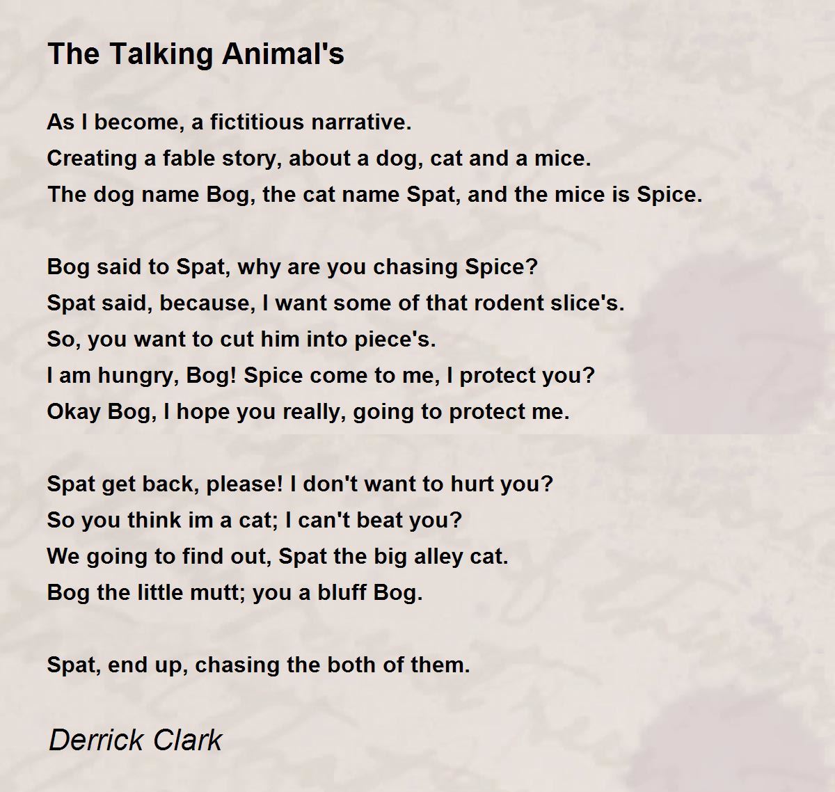 The Talking Animal's - The Talking Animal's Poem by Derrick Clark
