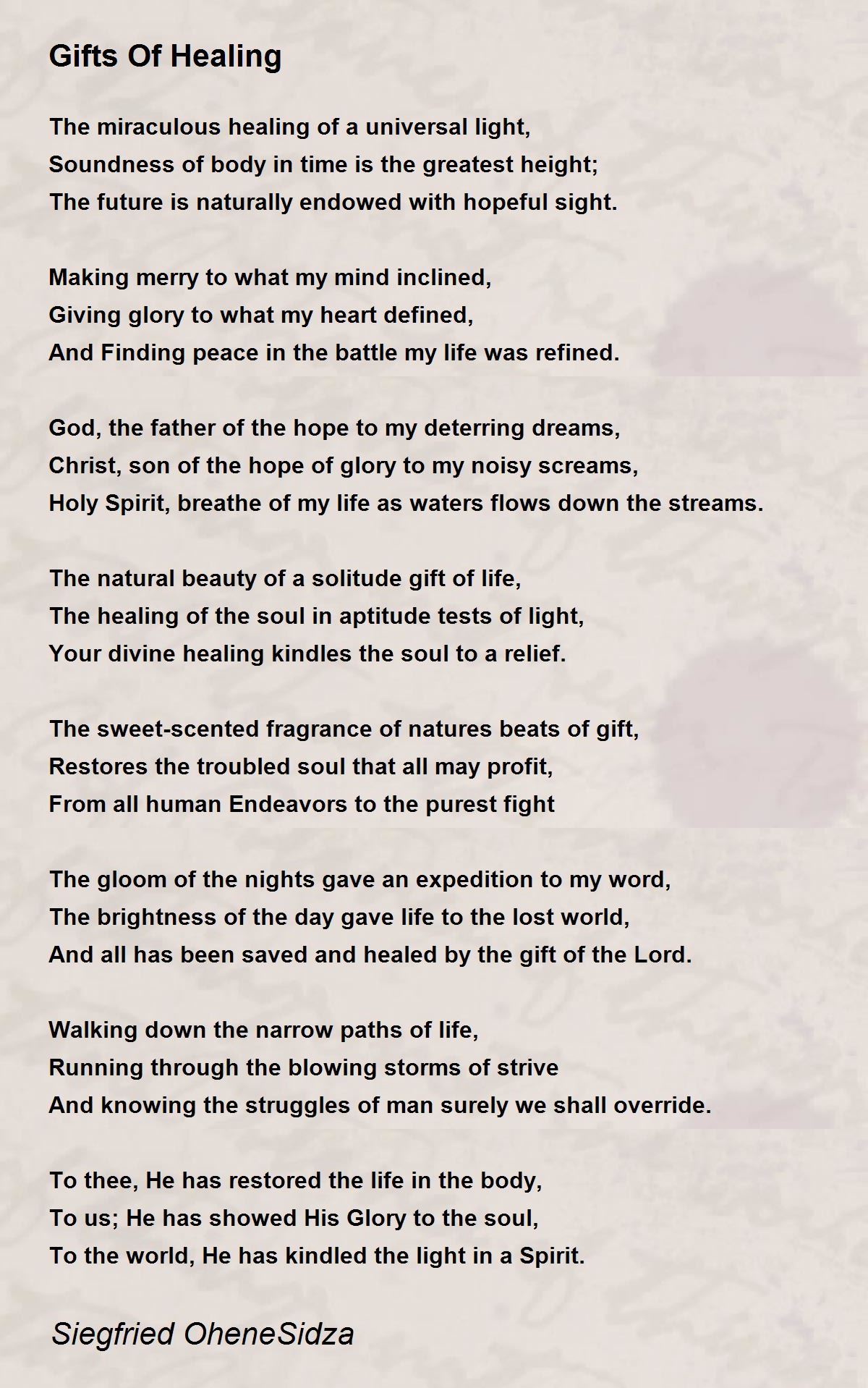 Gifts Of Healing - Gifts Of Healing Poem by Siegfried OheneSidza