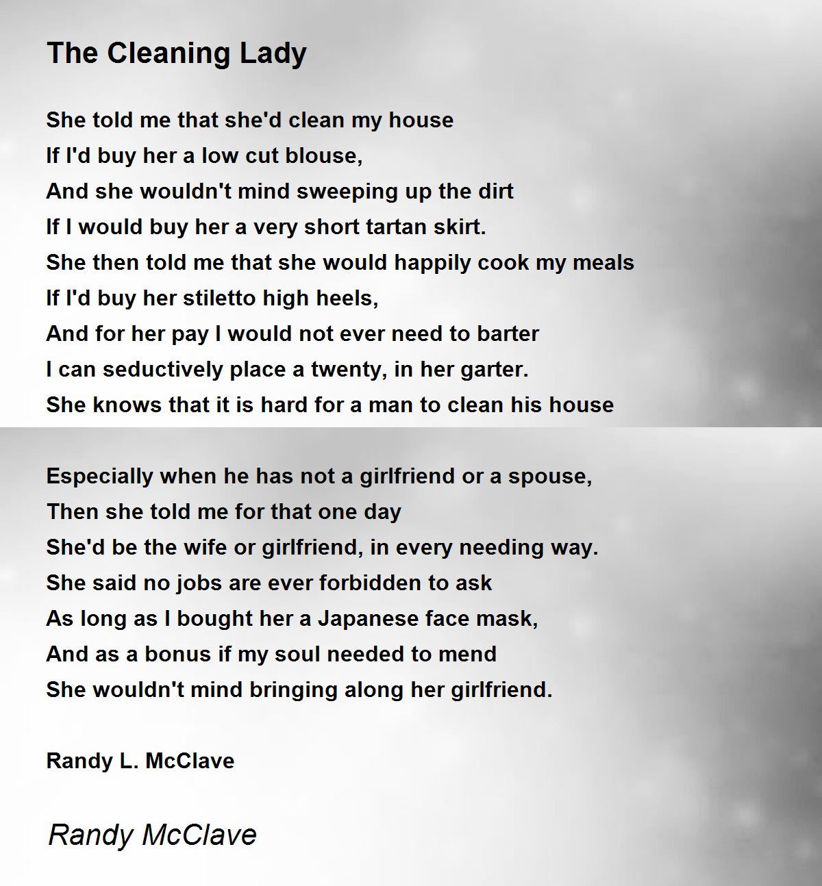 The Cleaning Lady - The Cleaning Lady Poem by Randy McClave