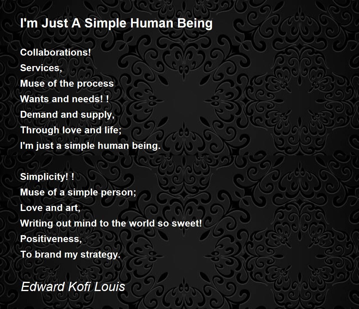 https://img.poemhunter.com/i/poem_images/951/i-m-just-a-simple-human-being.jpg