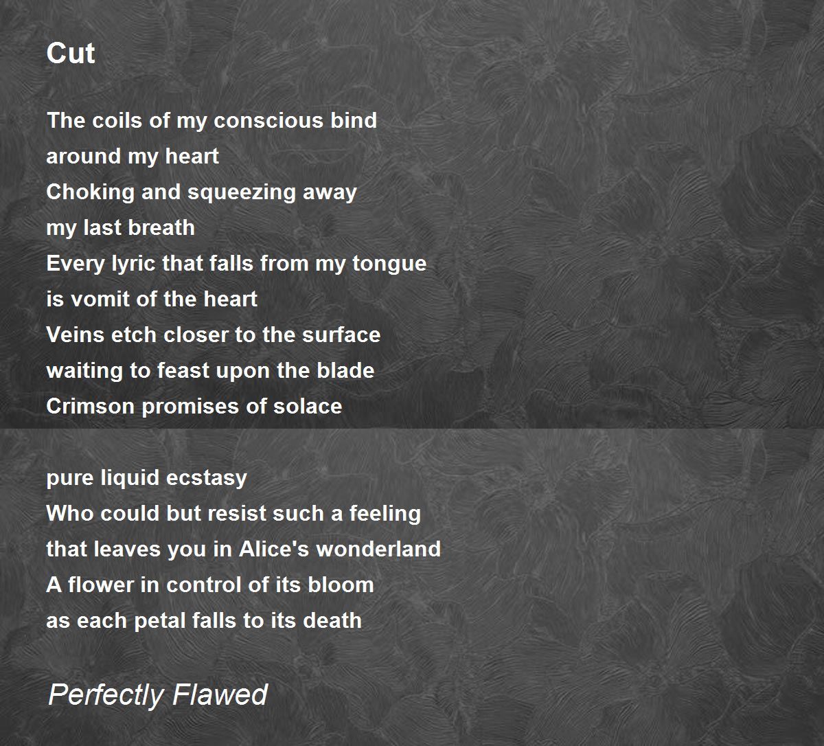 Cut - Cut Poem by Perfectly Flawed
