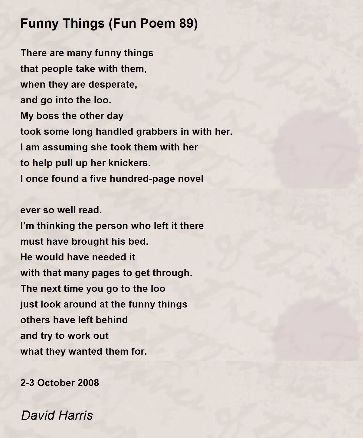 Funny Things (Fun Poem 89) - Funny Things (Fun Poem 89) Poem by David Harris