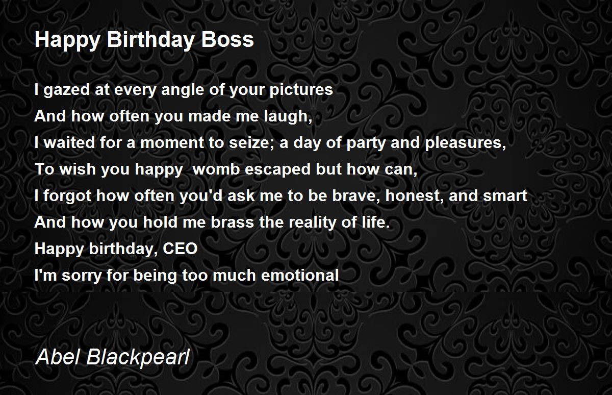 Happy Birthday Boss - Happy Birthday Boss Poem by Freeman lyricist