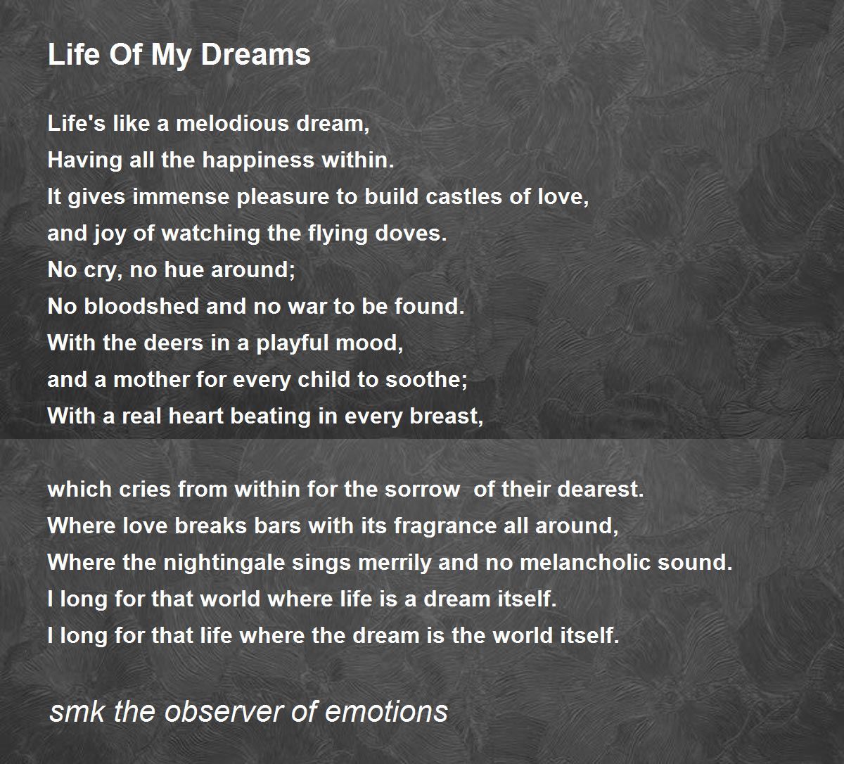 Life Of My Dreams - Life Of My Dreams Poem by smk the observer of emotions