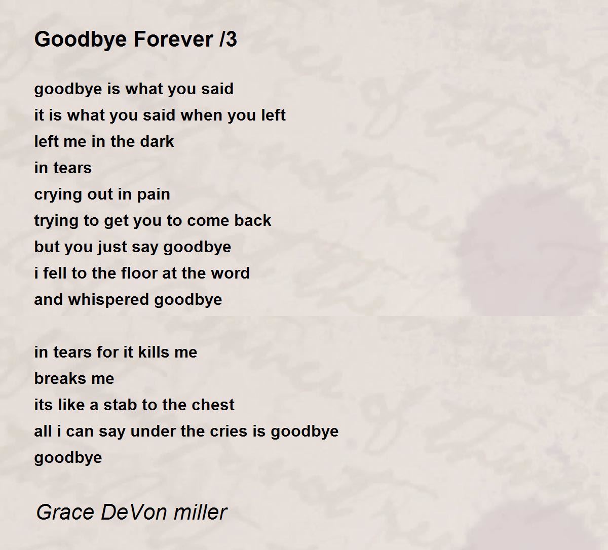 Goodbye Forever /3 - Goodbye Forever /3 Poem by Grace DeVon miller