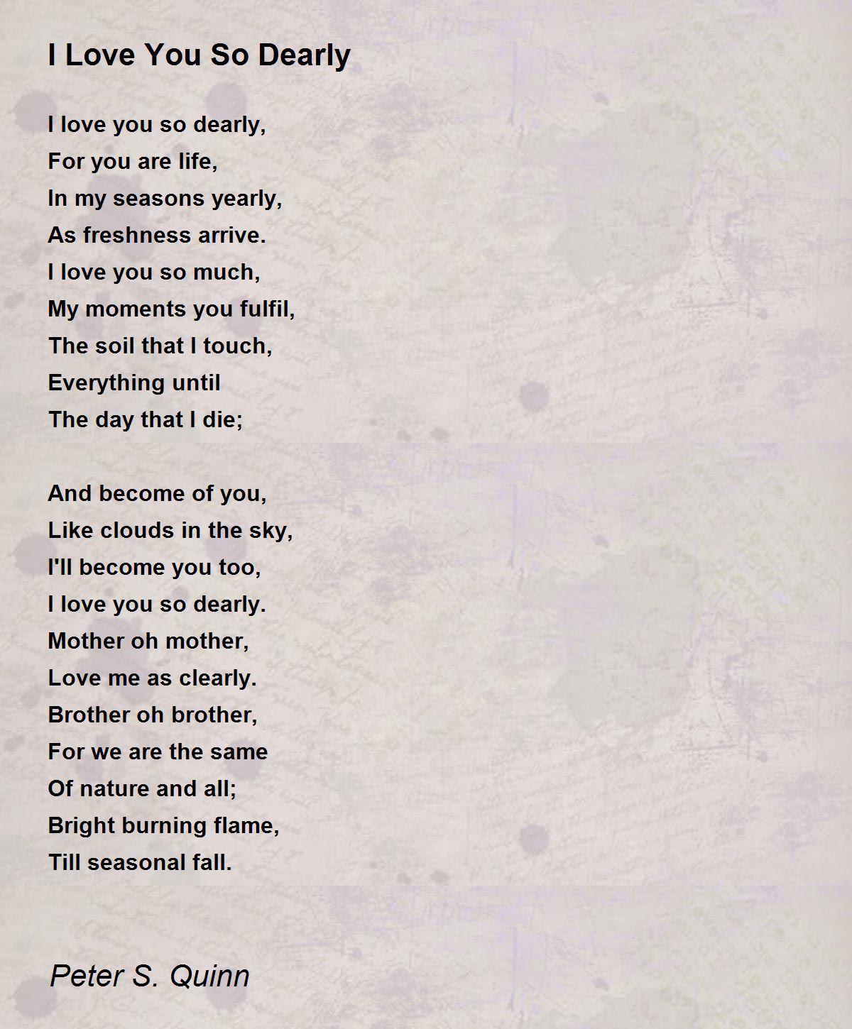 I Love You So Dearly - I Love You So Dearly Poem by Peter S. Quinn