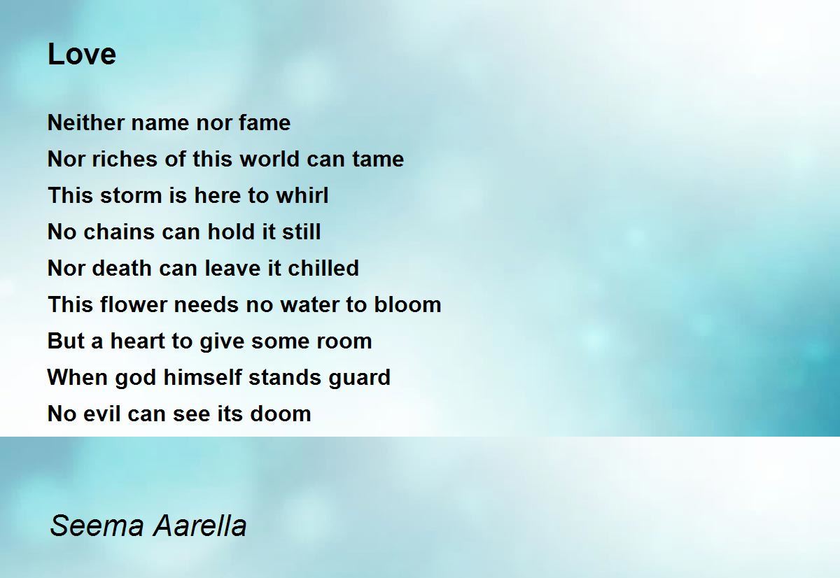 Love - Love Poem by Seema Aarella
