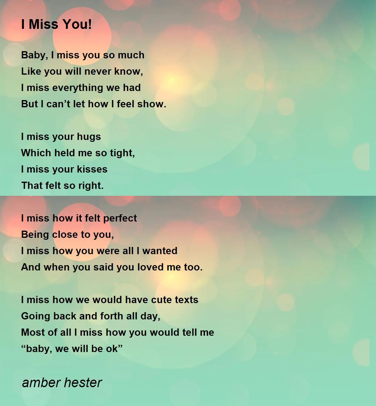I Miss You! - I Miss You! Poem by amber hester
