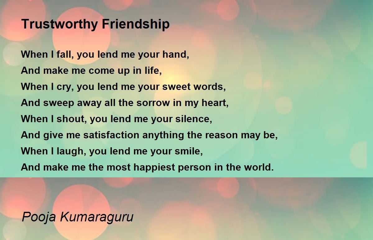 trustworthy friends