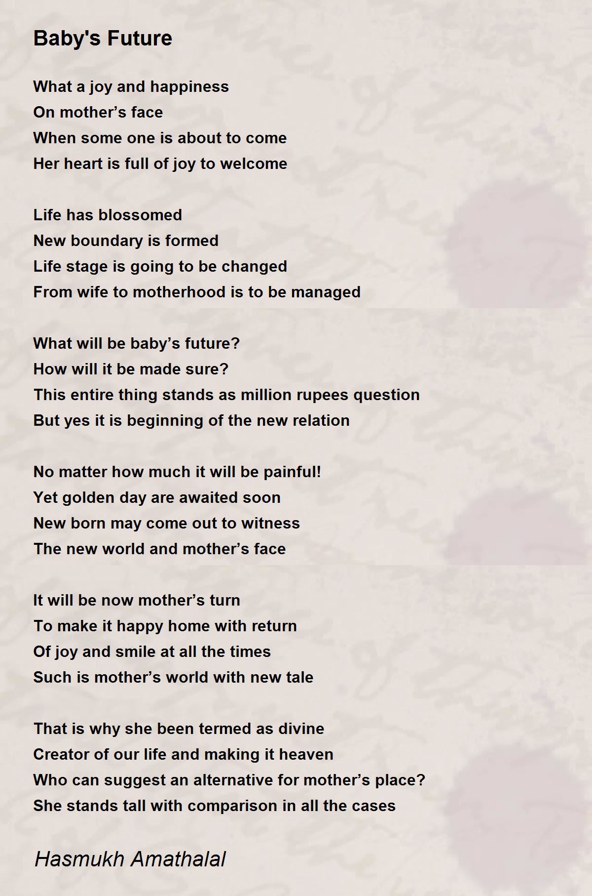 Baby's Future - Baby's Future Poem by Mehta Hasmukh Amathaal