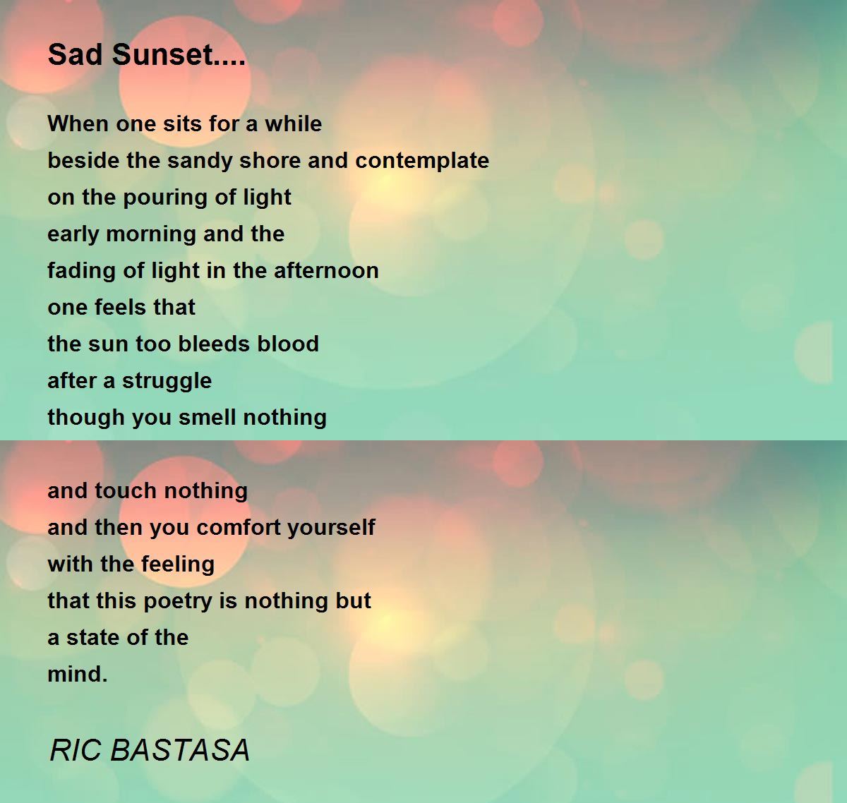 Sad Sunset.... - Sad Sunset.... Poem by RIC BASTASA
