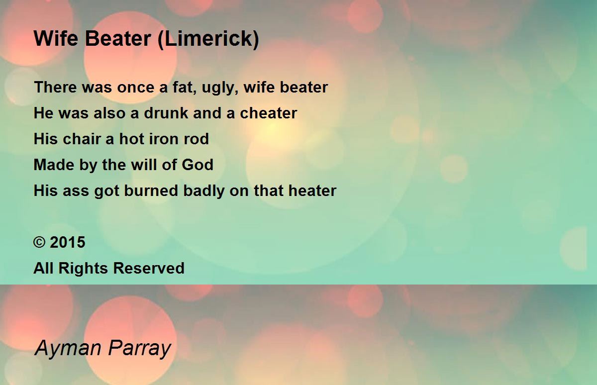 Wife Beater (Limerick) Poem by Ayman Parray picture