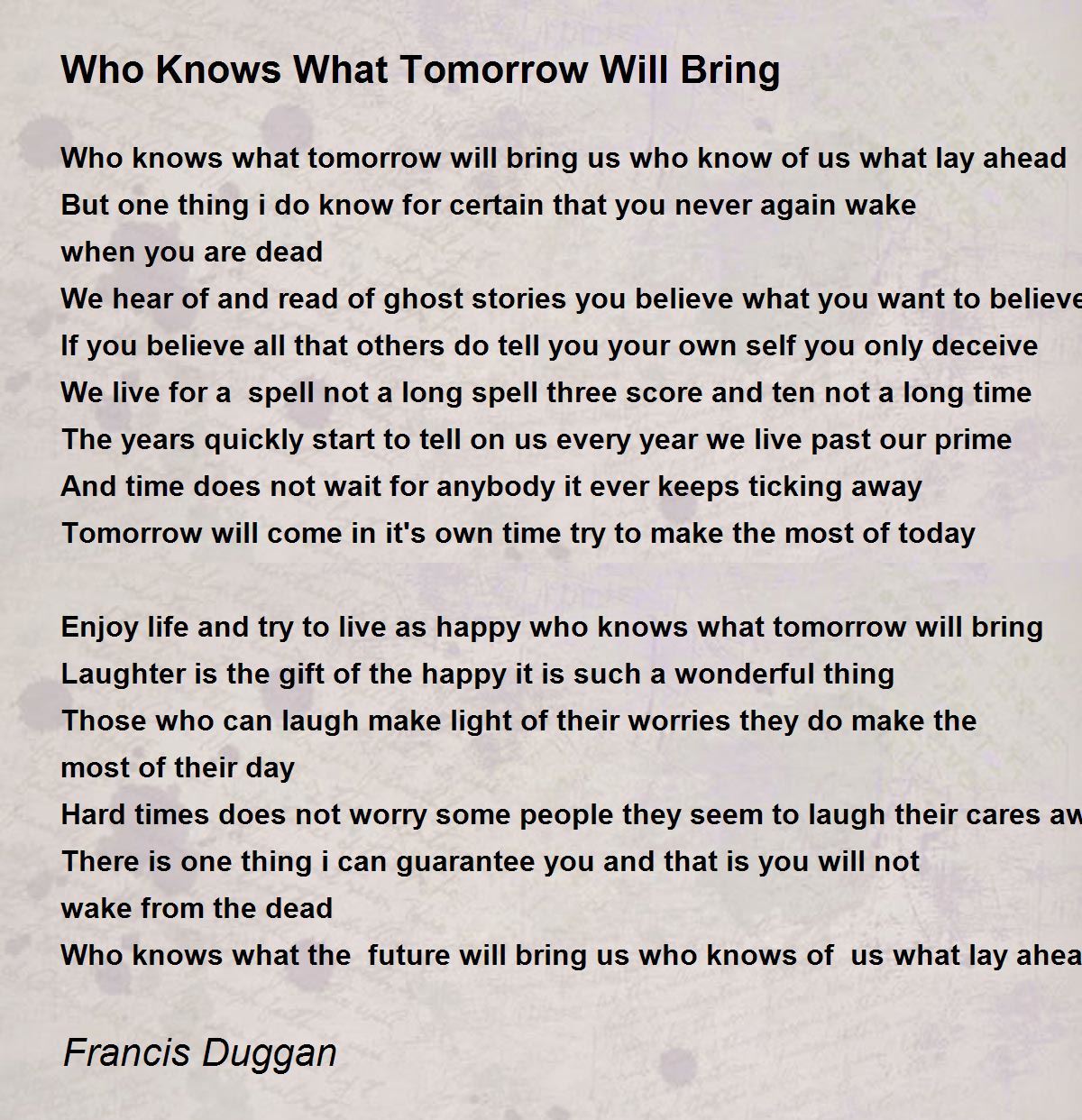 Who Knows What Tomorrow Will Bring - Who Knows What Tomorrow Will