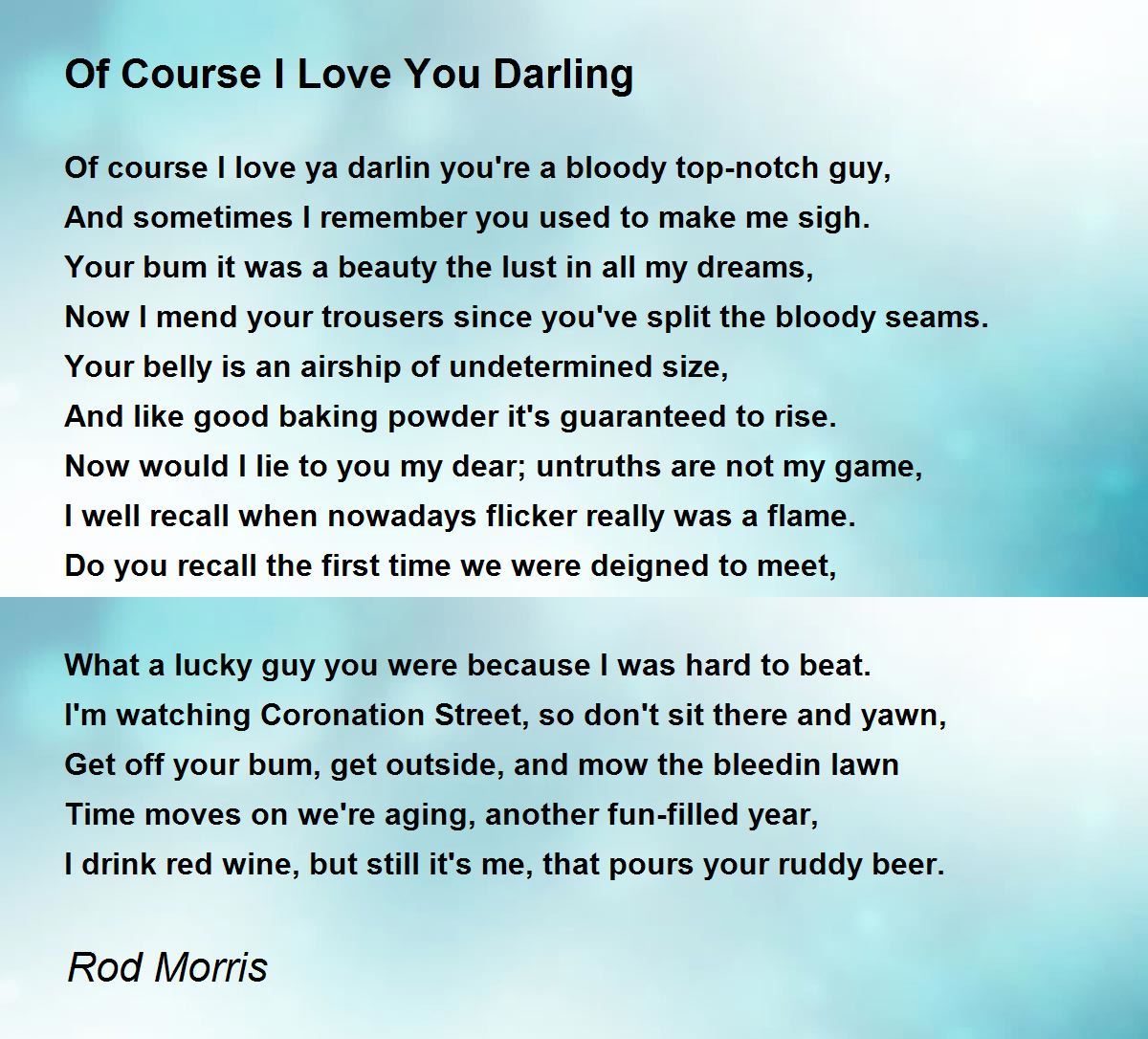 Of Course I Love You Darling - Of Course I Love You Darling Poem ...