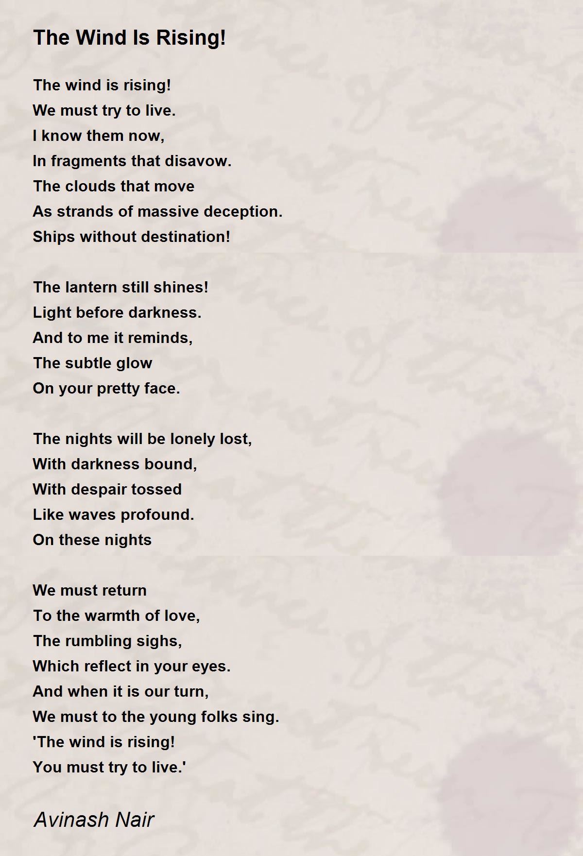 The Wind Is Rising! - The Wind Is Rising! Poem by Avinash Nair