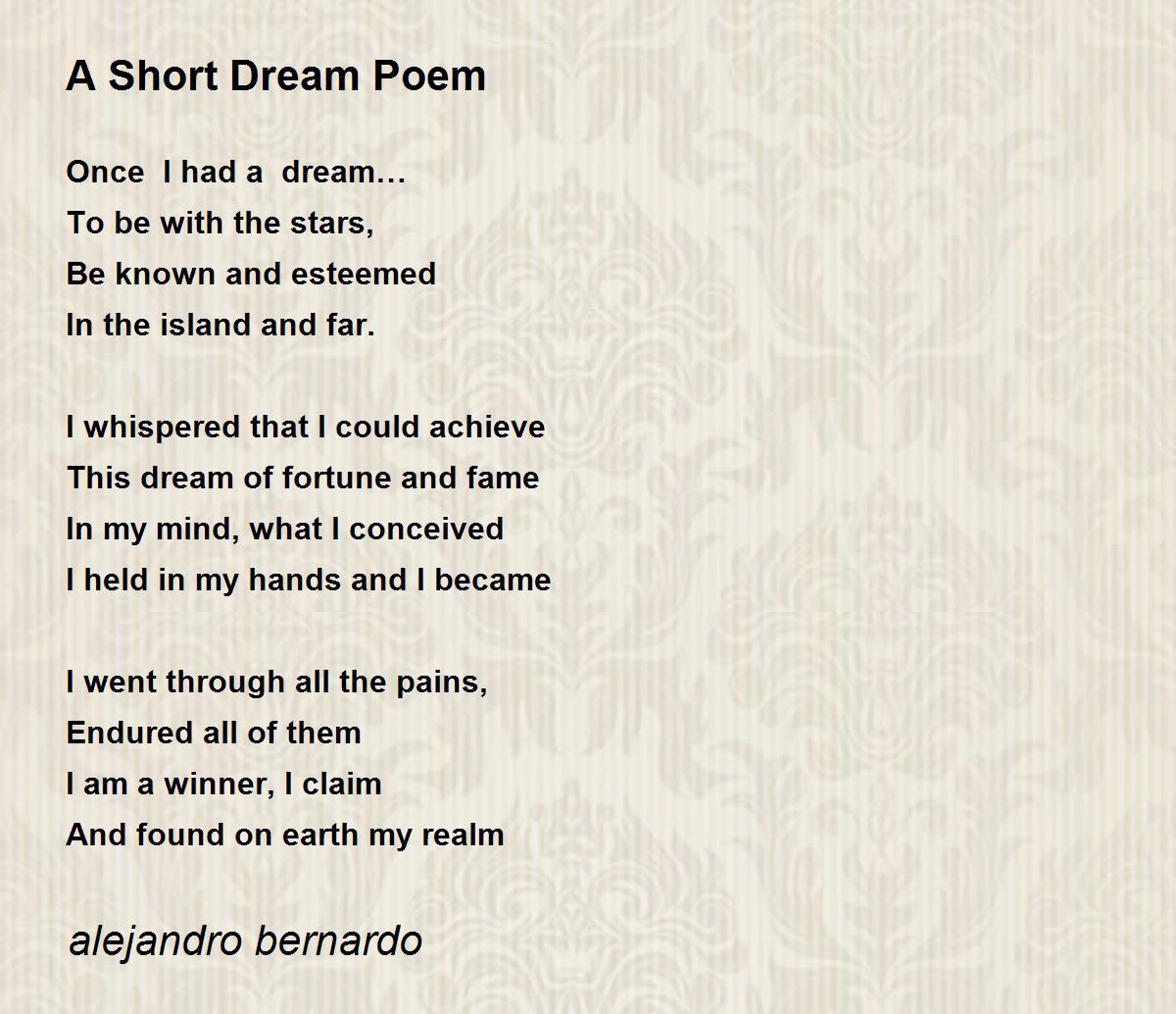 A Short Dream Poem - A Short Dream Poem Poem by alejandro bernardo